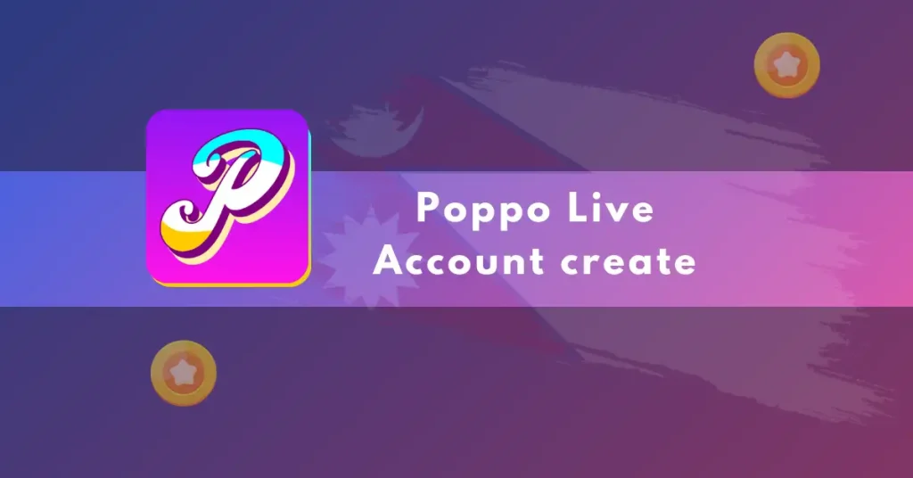poppo live account create